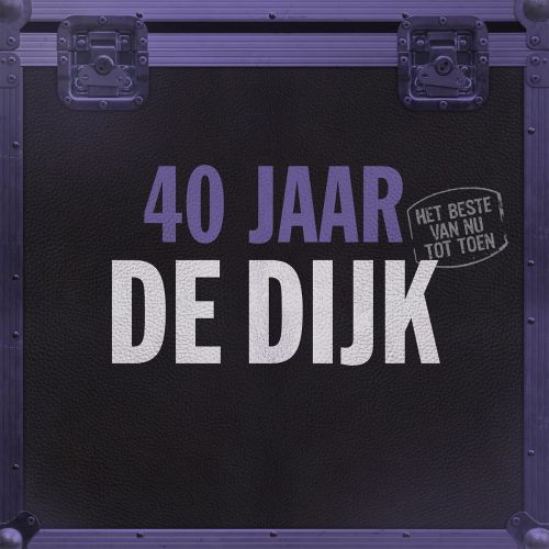 De Dijk - 40 Jaar (Het Beste Van Van Nu Tot Toen) (180G, Gatefold, Best Of) [Black Vinyl] [2LP] | Vinyl