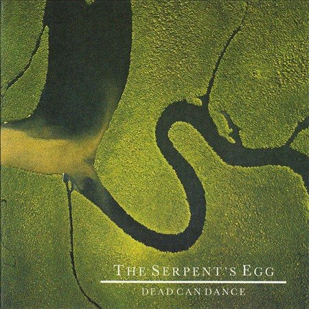 Dead Can Dance - The Serpents Egg | Vinyl