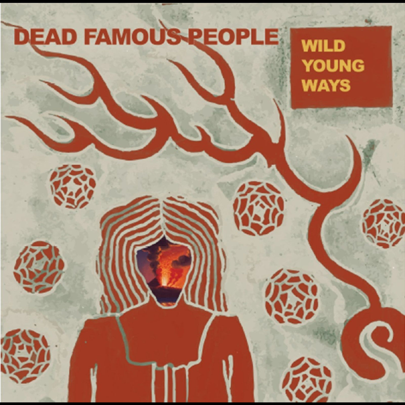 Dead Famous People | Wild Young Ways | Vinyl