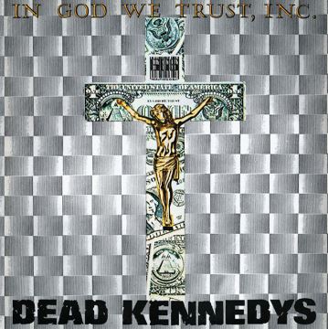 DEAD KENNEDYS | IN GOD WE TRUST, INC. (GREY VINYL) | Vinyl