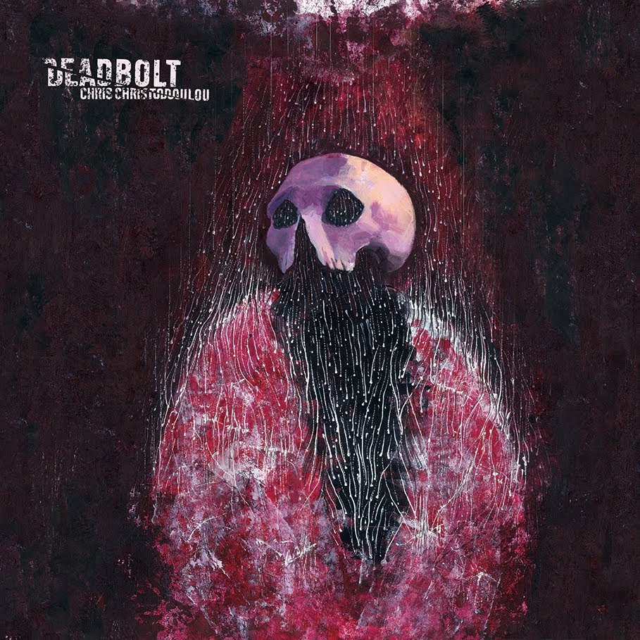 Chris Christodoulou - Deadbolt | Vinyl