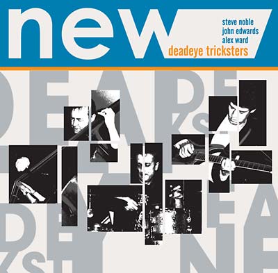 N.E.W. - Deadeye Tricksters | CD