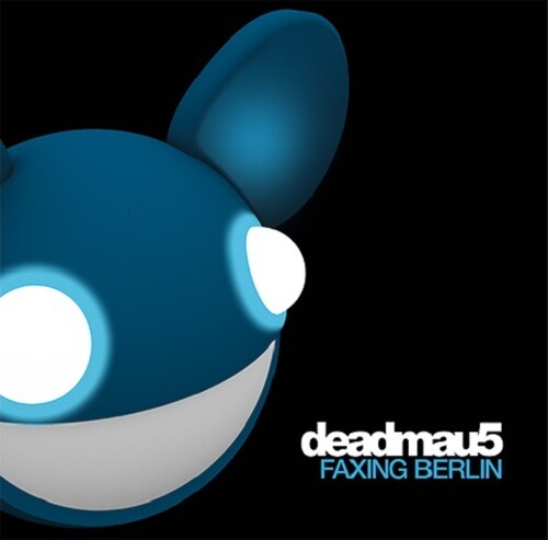 Deadmau5 - Faxing Berlin | Vinyl