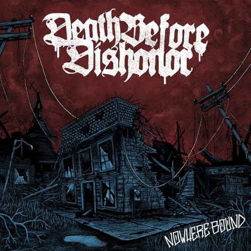 Death Before Dishonor - Nowhere Bound [Clear/Burgundy Splatter Vinyl] | Vinyl