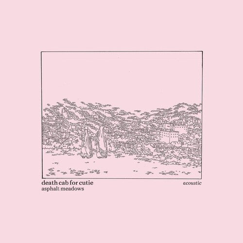 Death Cab for Cutie | Asphalt Meadows (Acoustic) | Vinyl