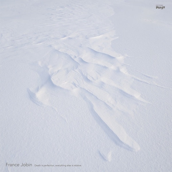 FRANCE JOBIN - Death Is Perfection, Everything Else Is Relative | Vinyl