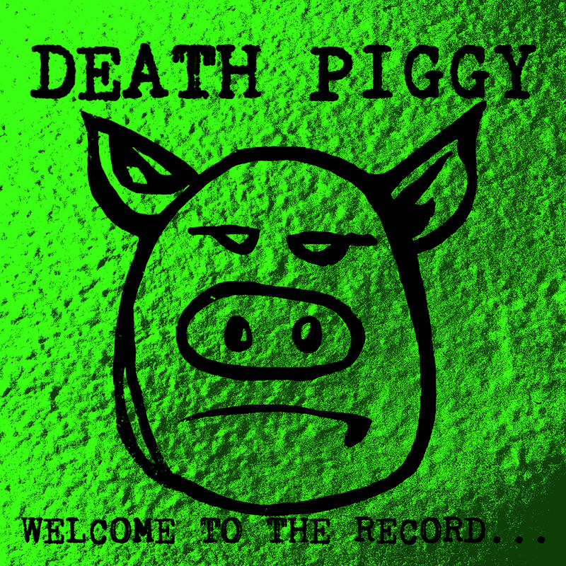 Death Piggy (GWAR) - Welcome To The Record | RSD DROP | Vinyl