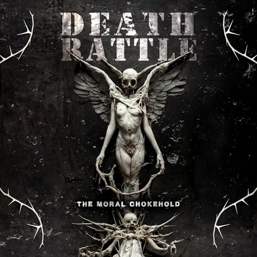 Death Rattle - The Moral Chokehold | CD