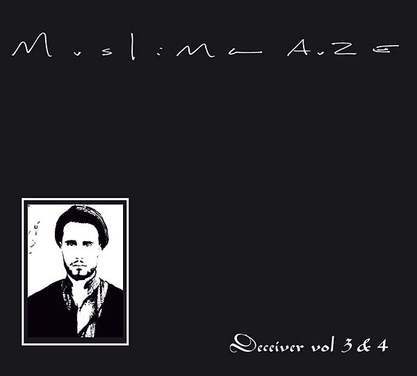 MUSLIMGAUZE - Deceiver Vol. 3 & 4 | CD