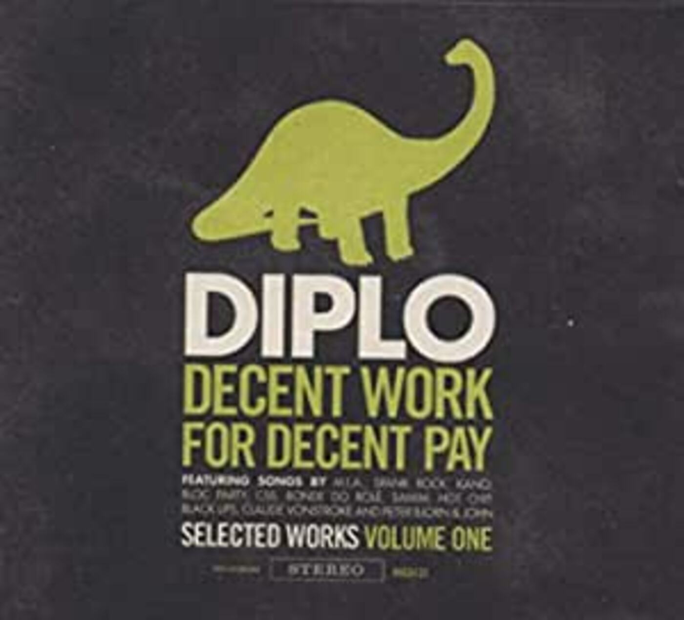 Diplo - Decent Work For Decent Wages | CD
