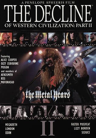 Decline Of Western Civilization Part Ii: Metal - Decline Of Western Civilization Part Ii: Metal | DVD
