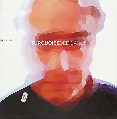 TURQUOISE - Dedication | Vinyl