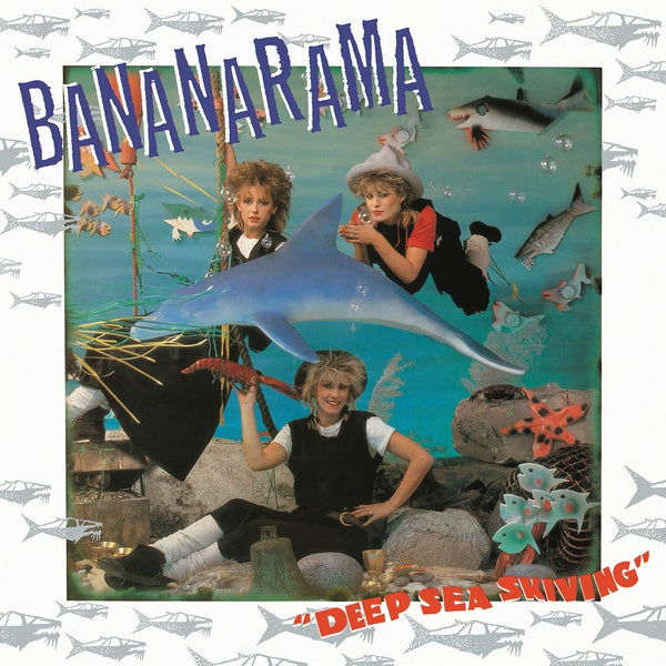 BANANARAMA - Deep Sea Skiving | Vinyl