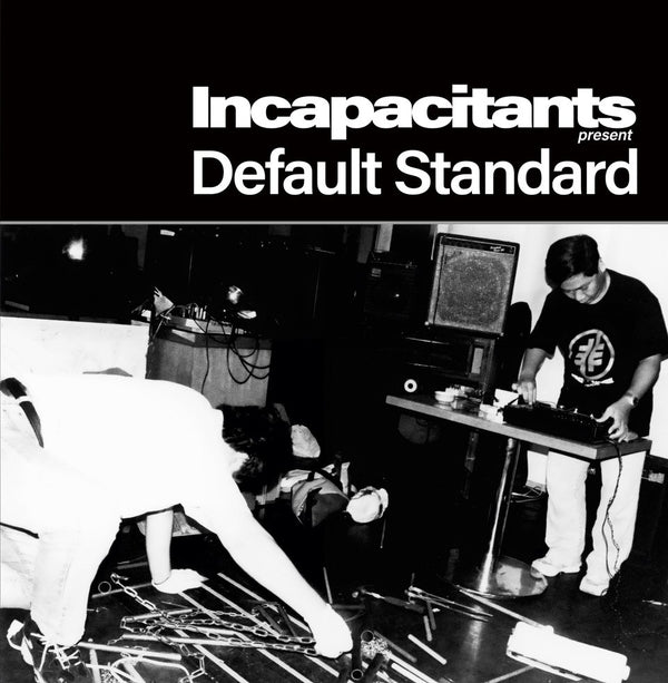 INCAPACITANTS - Default Standard | Vinyl