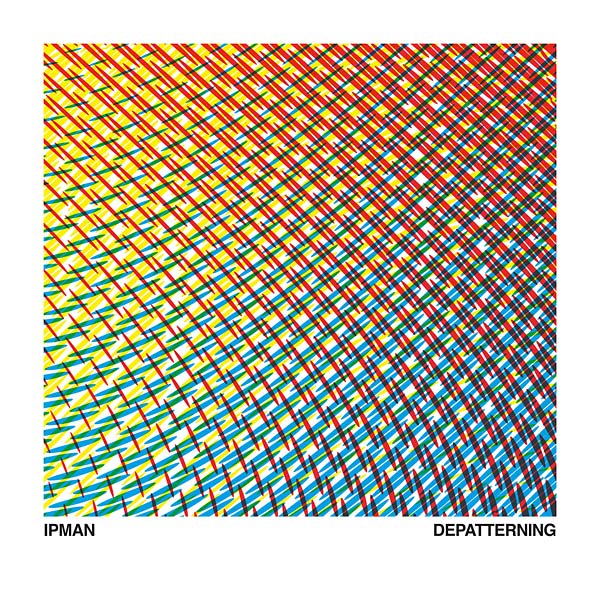 IPMAN - Depatterning | CD