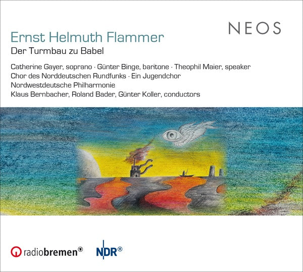 ERNST HELMUTH FLAMMER - Der Turmbau zu Babel | CD
