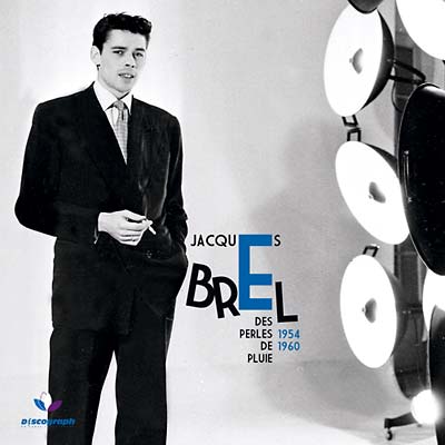 JACQUES BREL - Des Perles De Pluie 1954-1960 | CD