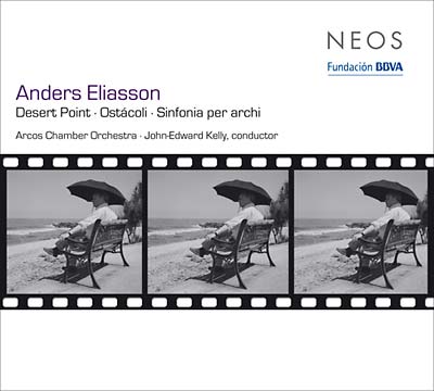 ANDERS ELIASSON - Desert Point/Ostácoli/Sinfonia Per Archi | CD