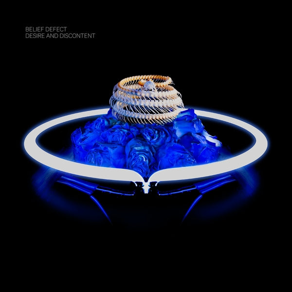 Belief Defect | Desire And Discontent | Vinyl