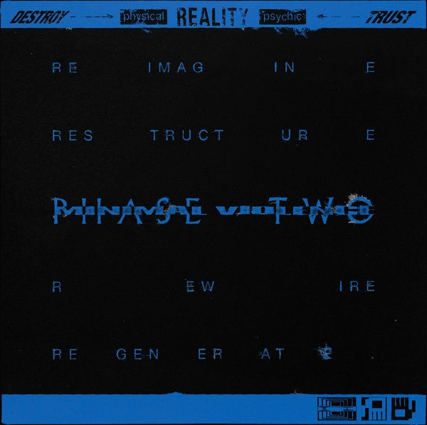 MINIMAL VIOLENCE - DESTROY > physical REALITY psychic < TRUST Phase Two | Vinyl