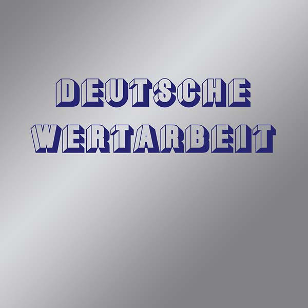 Deutsche Wertarbeit - Deutsche Wertarbeit | Vinyl