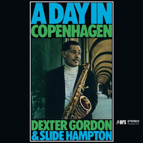 Dexter Gordon & Slide Hampton - A Day In Copenhagen (Sky Blue Lp) (RSD11.24.23) | Vinyl