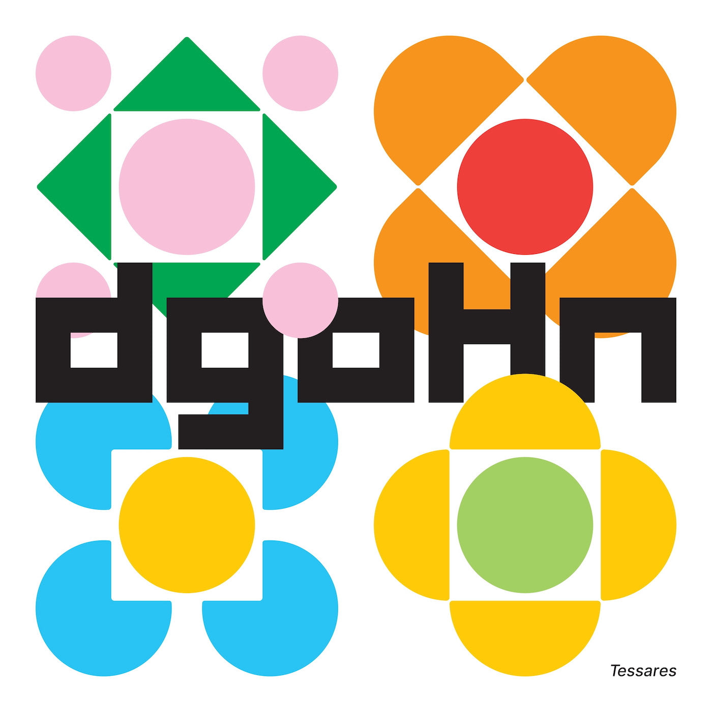 Dgohn - Tessares | Vinyl