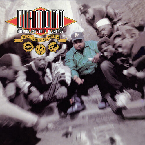 Diamond and the Psychotic Neurotics - Stunts, Blunts & Hip Hop | Vinyl