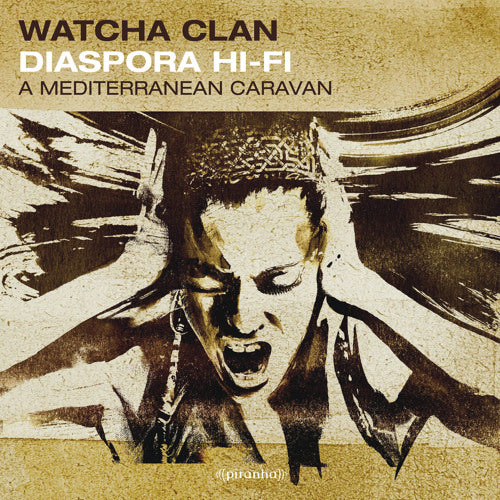 Watcha Clan - Diaspora Hi-Fi | CD