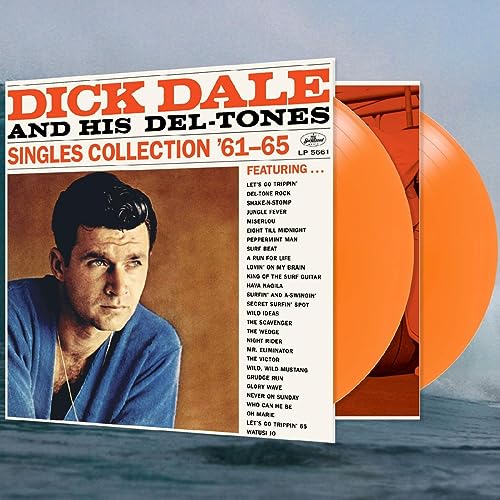 Dick Dale and His Del-Tones - Singles Collection '61-65 (ORANGE VINYL) | Vinyl