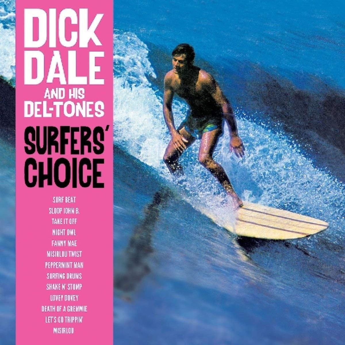 Dick Dale And His Del-Tones - Surfer's Choice [Import] | Vinyl