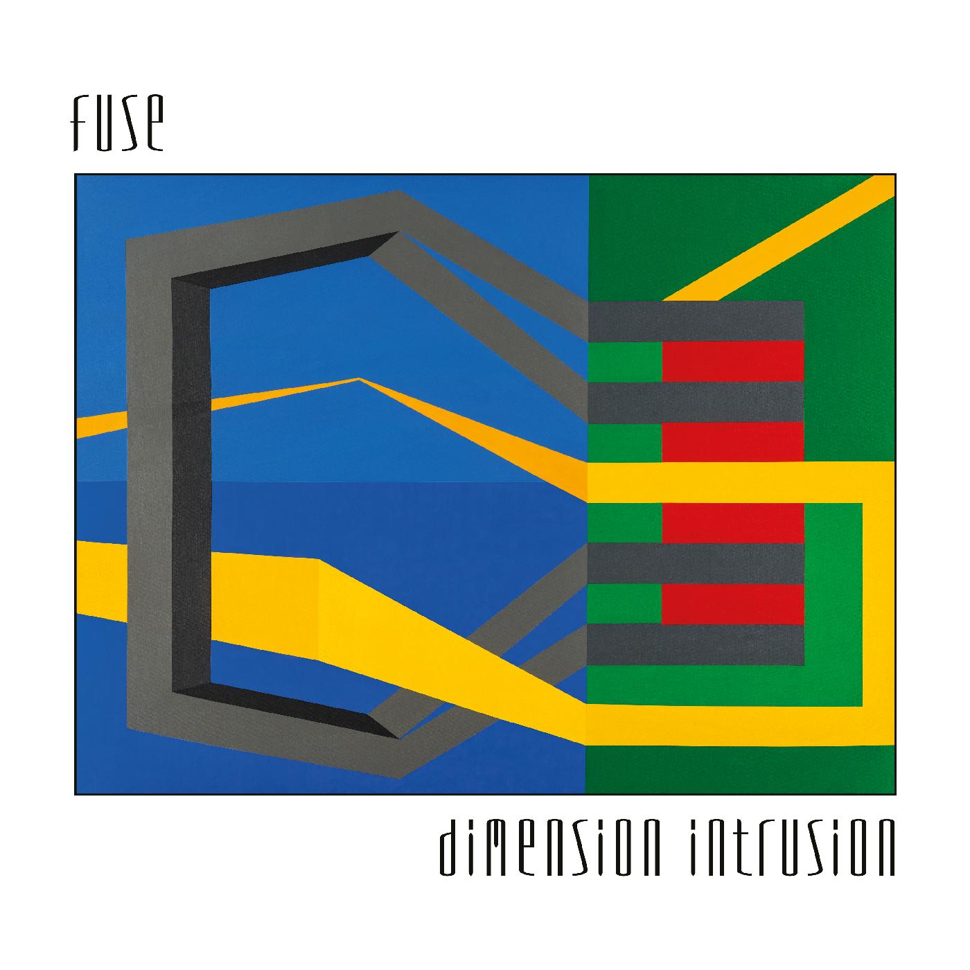 F.U.S.E. | Dimension Intrusion | Vinyl