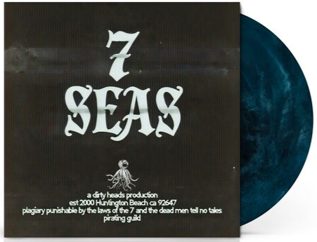 Dirty Heads - 7 Seas [Explicit Content] (Colored Vinyl, 140 Gram Palisades Blue Colored Vinyl) | Vinyl