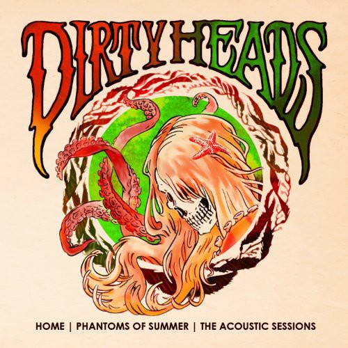 Dirty Heads - Home - Phantoms of Summer: The Acoustic Sessions | Vinyl