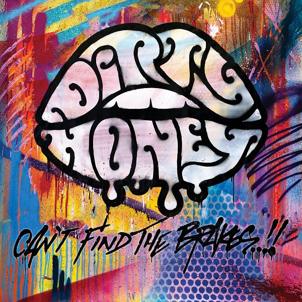 Dirty Honey - Can't Find The Brakes | Vinyl