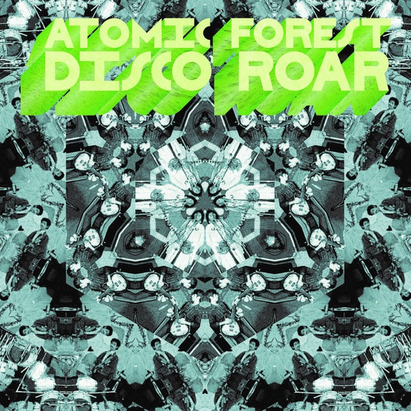 ATOMIC FOREST - Disco Roar | Vinyl