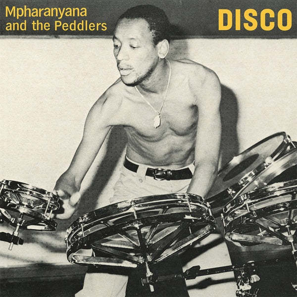 MPHARANYANA & THE PEDDLERS - Disco | Vinyl