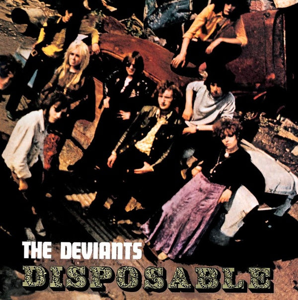 THE DEVIANTS - Disposable | Vinyl