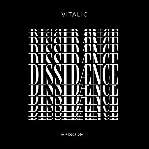 VITALIC - Dissidaence (Episode 1) | Vinyl