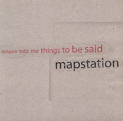 MAPSTATION - Distance Told Me Things To Be Said | Vinyl