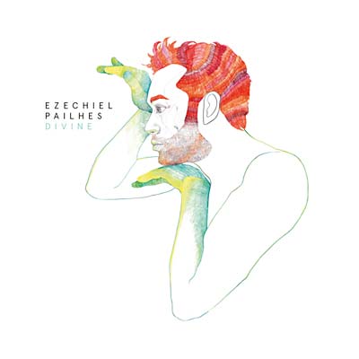 EZECHIEL PAILHES - Divine | CD