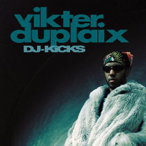 Vikter Duplaix - DJ-Kicks (Ltd Ed O-Card) | CD