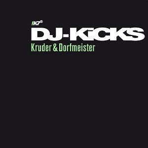 Kruder & Dorfmeister - DJ-Kicks (Ltd Ed O-Card) | CD