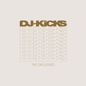 DJ-Kicks | DJ-Kicks The Exclusive | CD