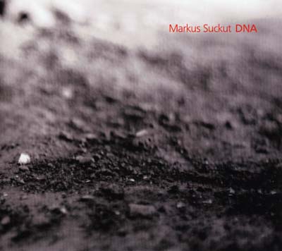 MARKUS SUCKUT - DNA | CD