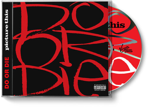 Do or Die - Picture This (30th Anniversary) [Explicit Content] | CD