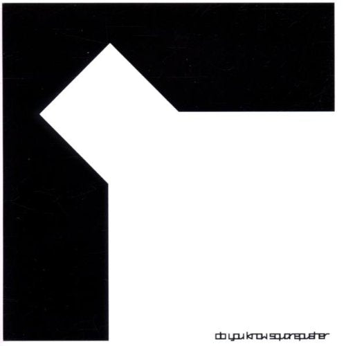 Squarepusher | Do You Know Squarepusher | CD