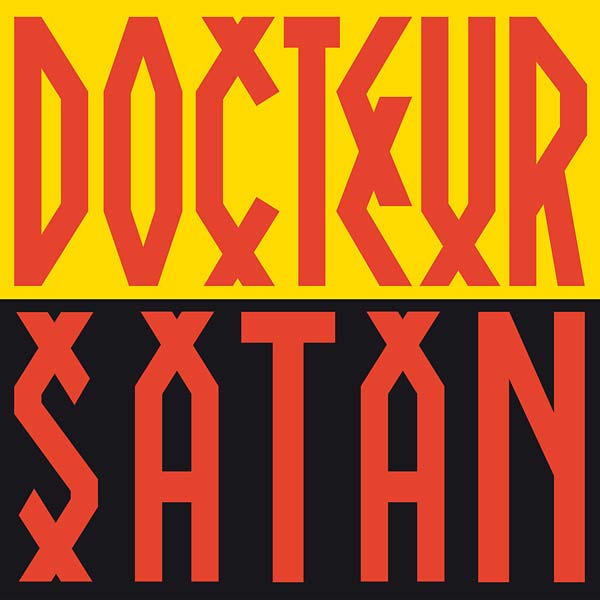 DOCTEUR SATAN - Docteur Satan | Vinyl