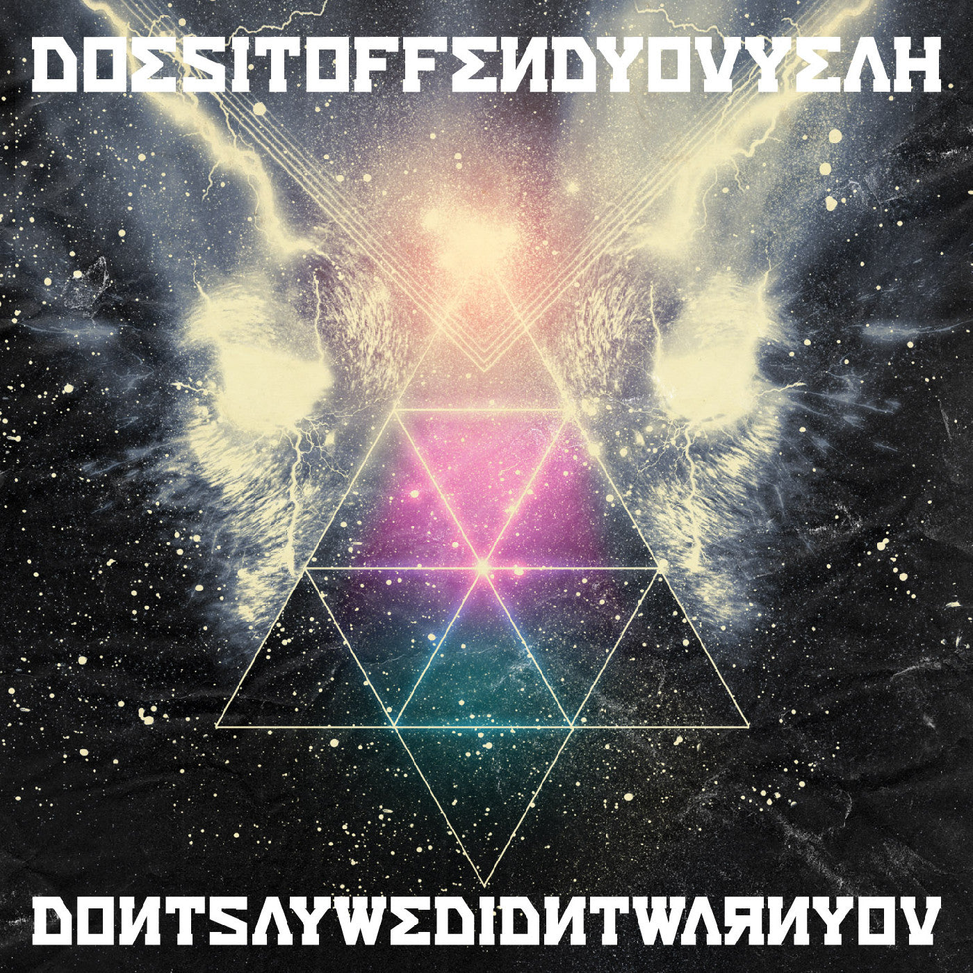 Does It Offend You Yeah! - Don'T Say We Didn'T Warn You | CD