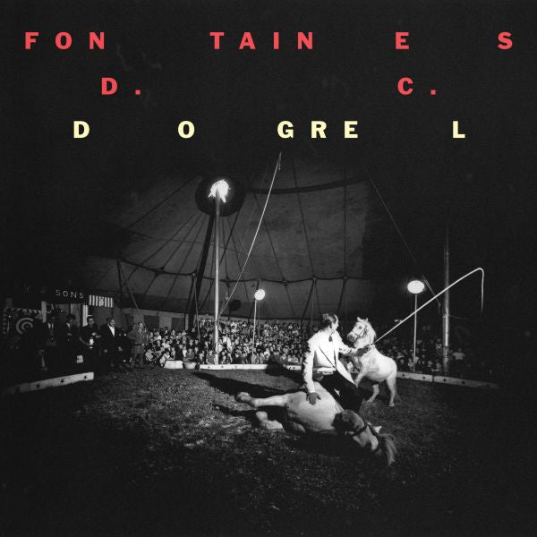 Fontaines D.C. | Dogrel | Vinyl